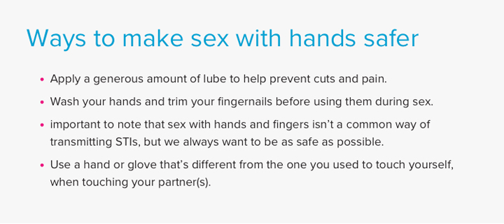 Ways to make sex with hands safer